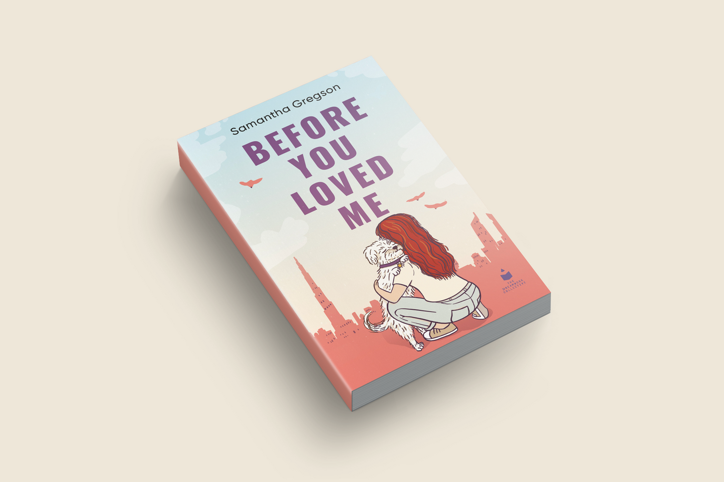 Before You Loved Me