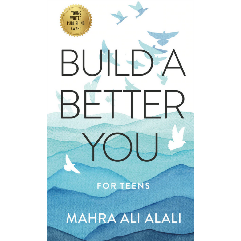 BUILD A BETTER YOU - FOR TEENS