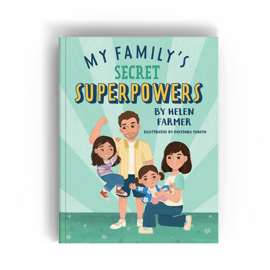 MY FAMILY'S SECRET SUPERPOWERS