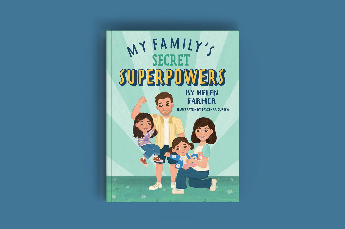 MY FAMILY'S SECRET SUPERPOWERS