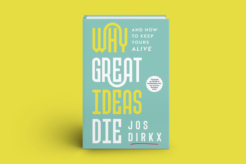 WHY GREAT IDEAS DIE